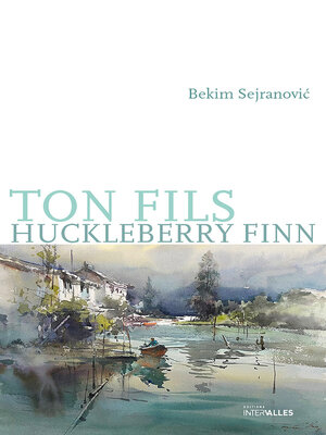 cover image of Ton fils Huckleberry Finn